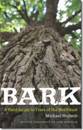 Bark: A Field Guide to Trees of the Northeast